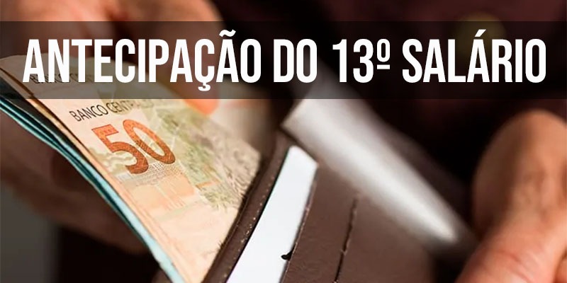 Governo antecipa décimo terceiro de aposentados e pensionistas