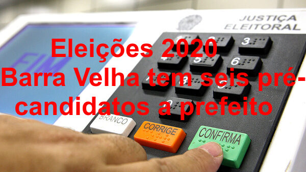 Eleições 2020: Barra Velha tem seis pré-candidatos a prefeito