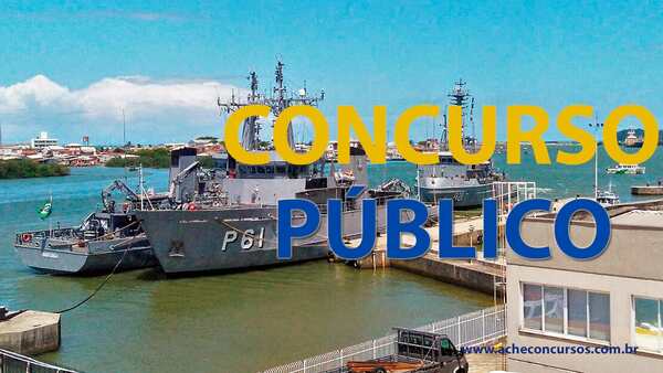 Oportunidade: Marinha do Brasil abre inscrições para processo seletivo de marinheiro auxiliar de convés e de máquinas