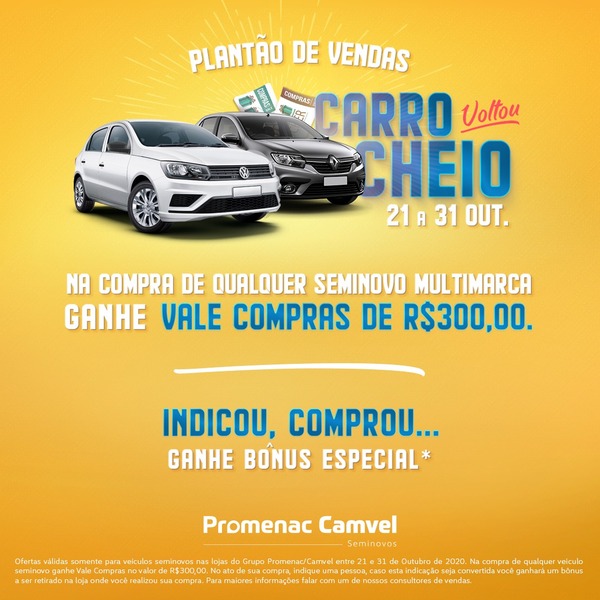 Promenac Veículos Camvel Penha faz promoção vale compras de 300 reais