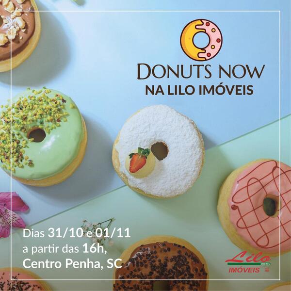 Donuts Now na Lilo Imóveis na apresentação dos empreendimentos Summer Home Club, Skyline e Pantai Home Club