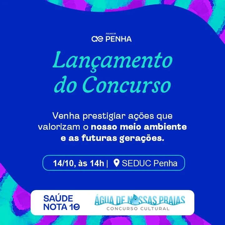 Concurso Águas de Nossas Praias e Saúde Nota 10 em Penha