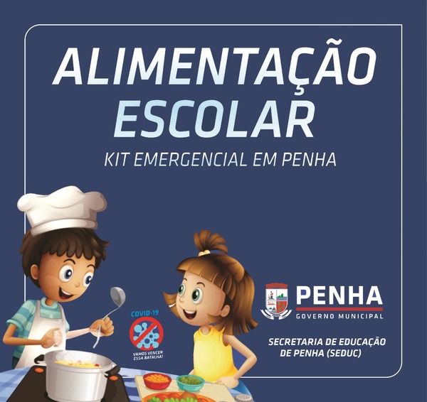 Penha: Pais e mães já podem se inscrever para nova liberação do Kit Emergencial de Alimentação Escolar
