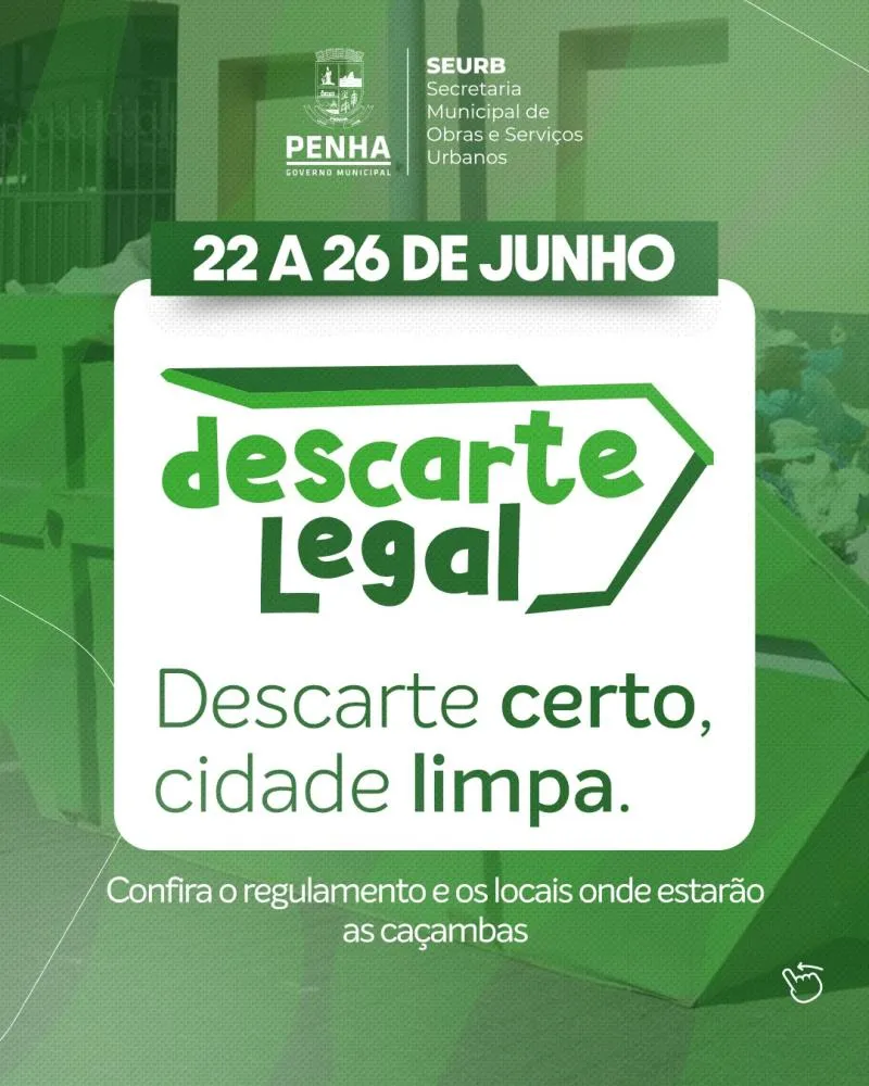 Penha promove ação “Descarte Legal” com caçambas em diversos bairros da cidade