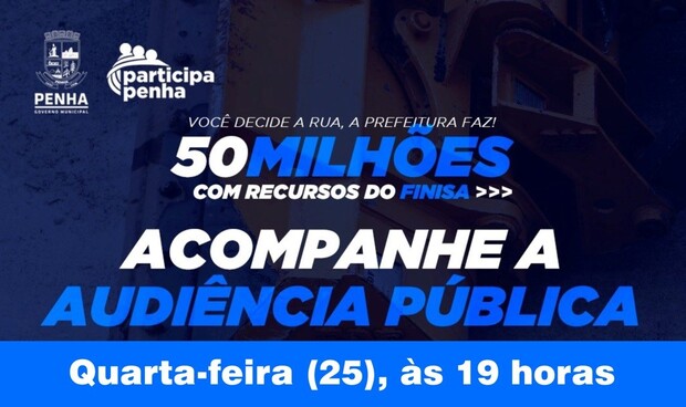 Penha: Audiência Pública vai discutir empréstimo de R$ 50 milhões