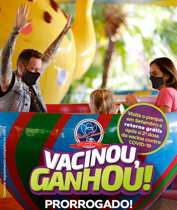 Penha: Beto Carrero prorroga campanha “Vacinou, Ganhou!”