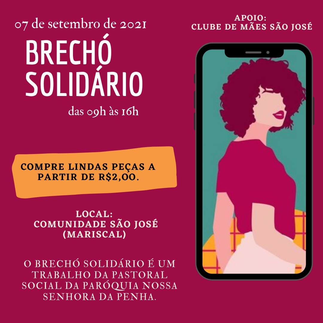 Penha: Pastoral Social da Paróquia Nossa Senhora da Penha promove amanhã Brechó Solidário na Comunidade de São José (Mariscal)