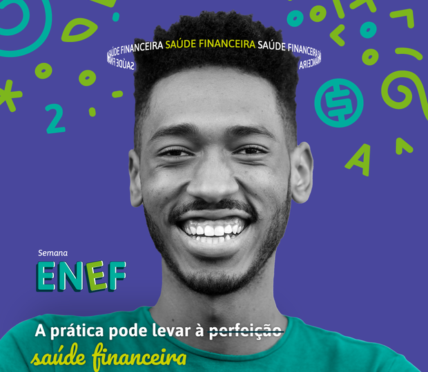 Planejamento, poupança e crédito consciente são temas da Semana Enef de 2021