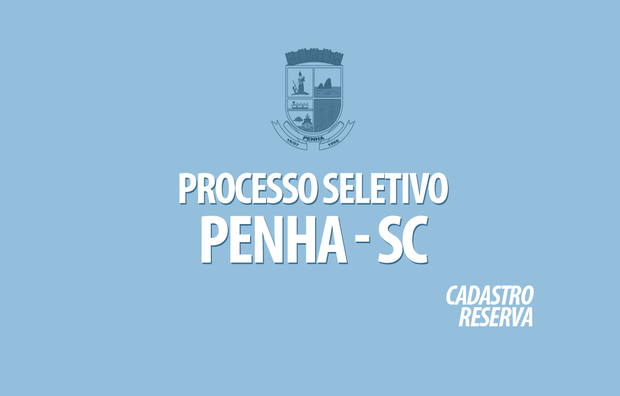 Ainda dá tempo: Termina hoje as inscrições do processo seletivo da Prefeitura de Penha