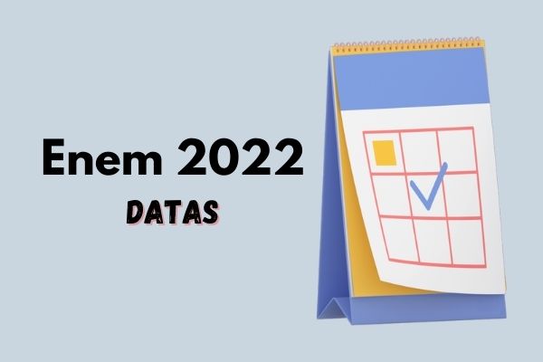 Divulgadas as datas de realização do Enem 2022