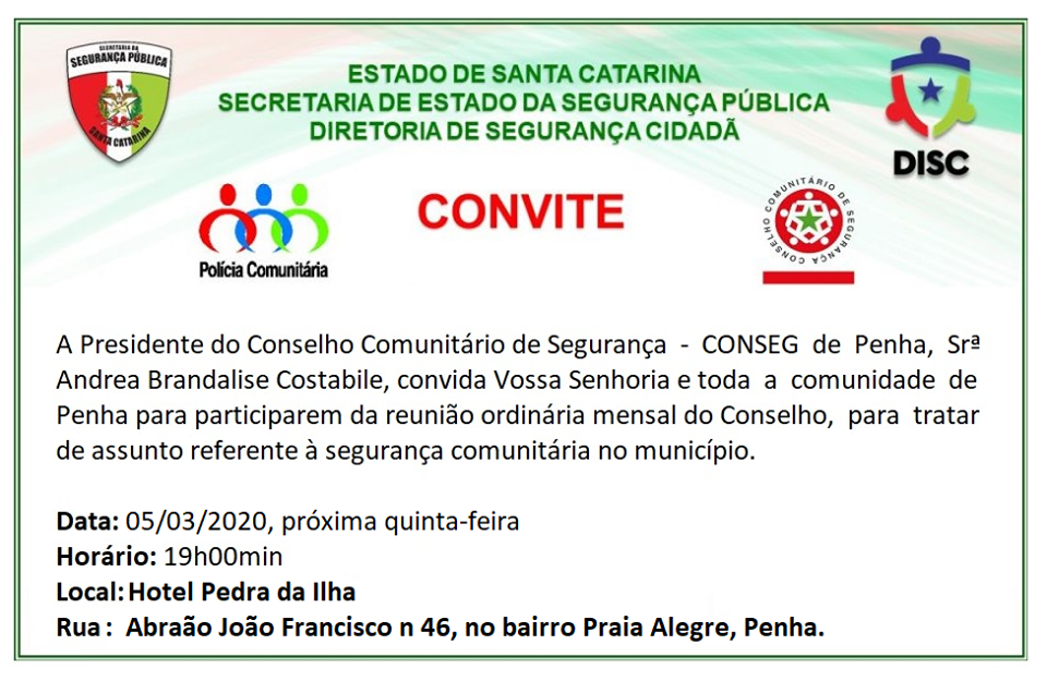 CONSEG: CONSELHO COMUNITÁRIO DE SEGURANÇA DE PENHA PROMOVE REUNIÃO ORDINÁRIA NA PRÓXIMA QUINTA-FEIRA