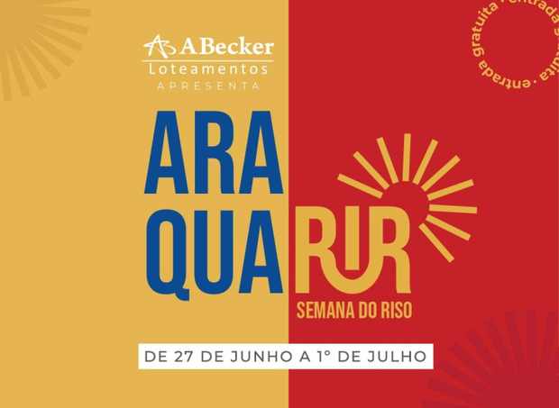 De 27 à 1º de Julho - Araquari terá primeiro festival de stand up comedy, o AraquaRir