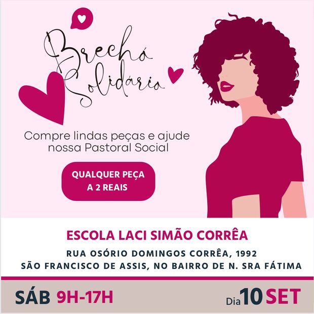 Penha - Pastoral Social da Paróquia Nossa Senhora da Penha promove Brechó Solidário na Comunidade de São Francisco de Assis