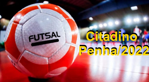 Futsal Penha - Finais do Citadino 2022 acontecem hoje no ginásio de esportes Sebastião João de Souza