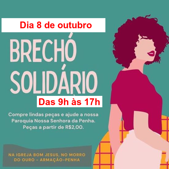 Penha: Pastoral Social da Paróquia Nossa Senhora da Penha promove “Brechó Solidário” na capela Bom Jesus no Morro do Ouro