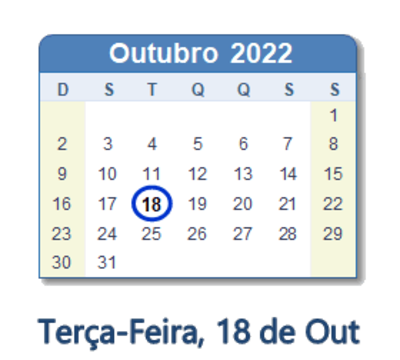 Dia 18 de outubro de 2022
