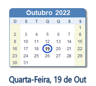 Dia 19 de outubro de 2022