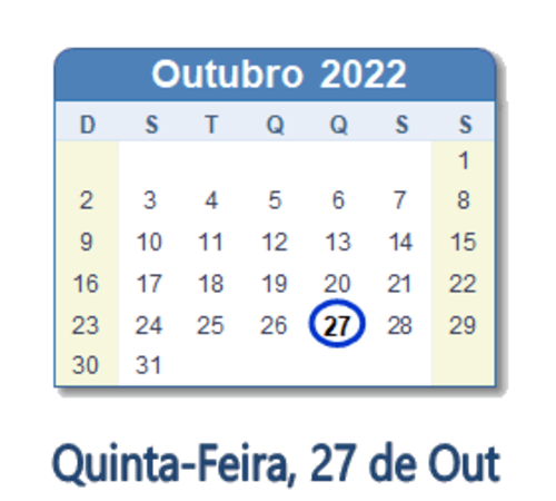 Dia 27 de outubro de 2022
