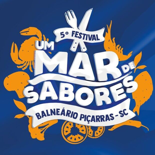 Balneário Piçarras - Começa hoje o 5º Festival Gastronômico “Um Mar de Sabores”