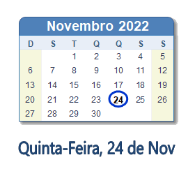 Dia 24 de novembro de 2022