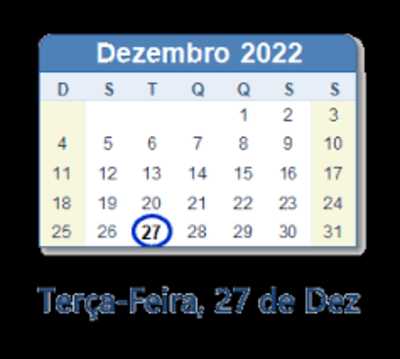 Dia 27 de dezembro de 2022.
