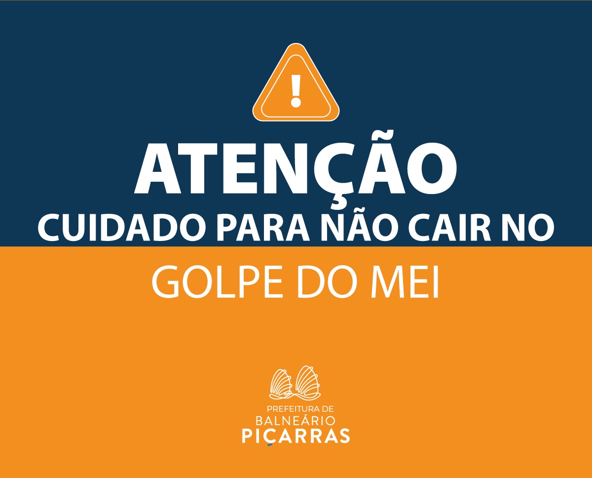 Golpe do MEI: Micro Empresários de Balneário Piçarras estão sendo vítimas de notificações fraudulentas de golpistas