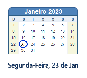 Dia 23 de janeiro de 2023