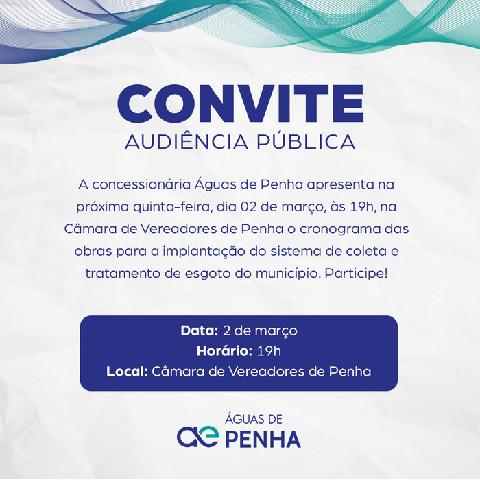 Audiência Pública – Águas de Penha apresenta amanhã na Câmara de Vereadores Cronograma da implantação do sistema de esgoto do município