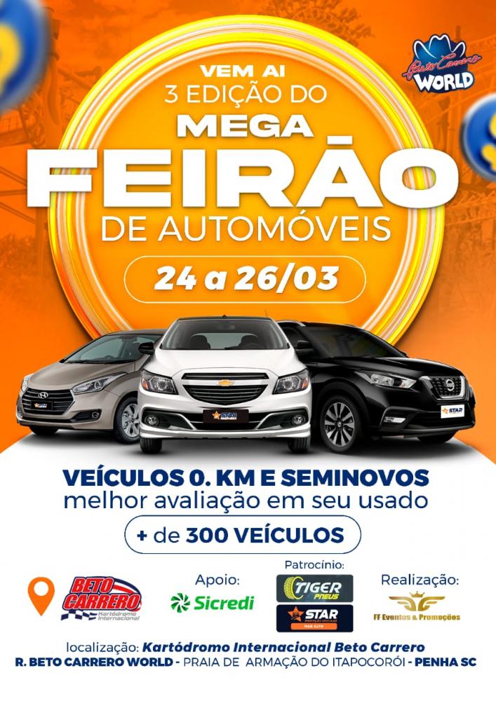 Se Liga - Penha recebe a 3° edição do Mega Feirão de Automóveis no Kartódromo Internacional Beto Carrero