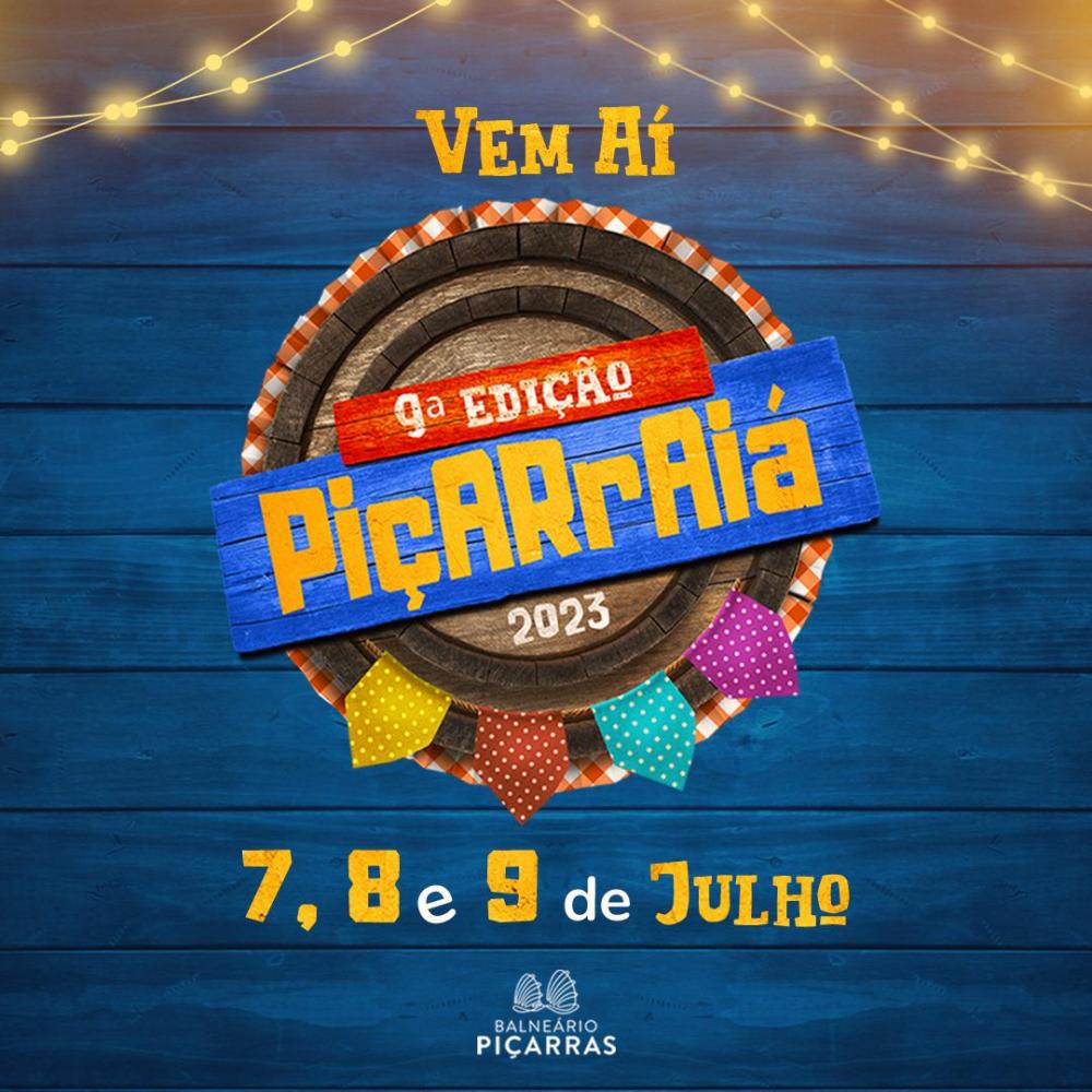 Balneário Piçarras - Secretaria de Turismo anuncia data do Piçarraiá 2023 