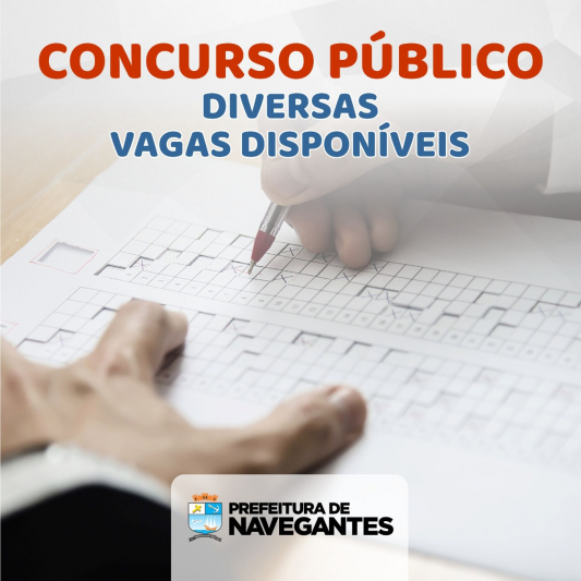 Navegantes - Prefeitura e IAN retificam dois Concursos Públicos com 75 vagas