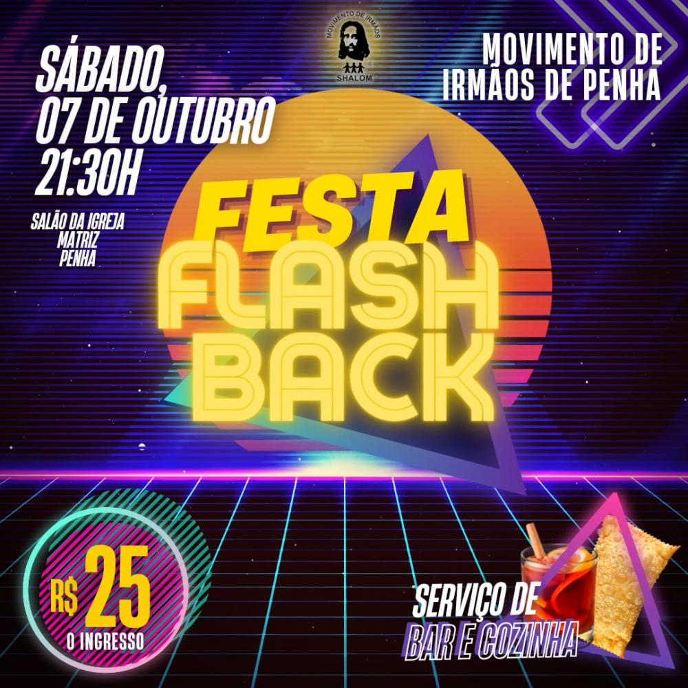 Festa Flash Back em Penha